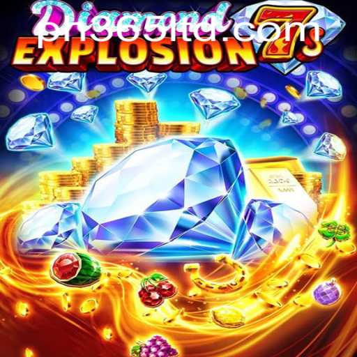 Discovering DiamondExplosion7s: The Thrilling World of Ph365